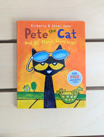 Pete the Cat: And His Magic Sunglasses